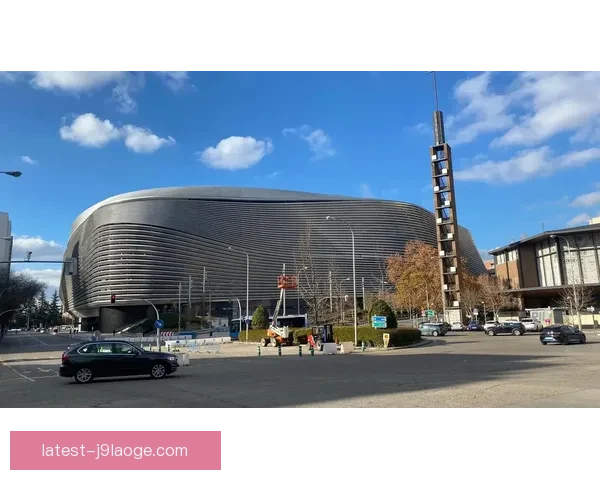 皇家马德里宣布伯纳乌球场周边地铁站更名提升地标影响力